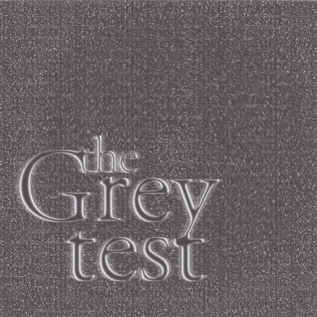 the Grey test