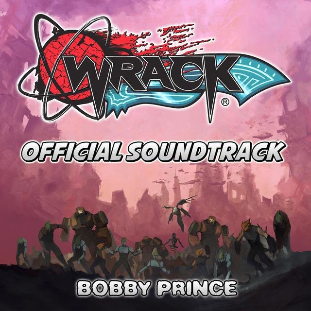 Wrack Official Soundtrack