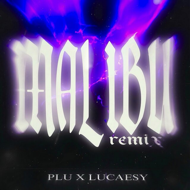 MALIBU (Remix)