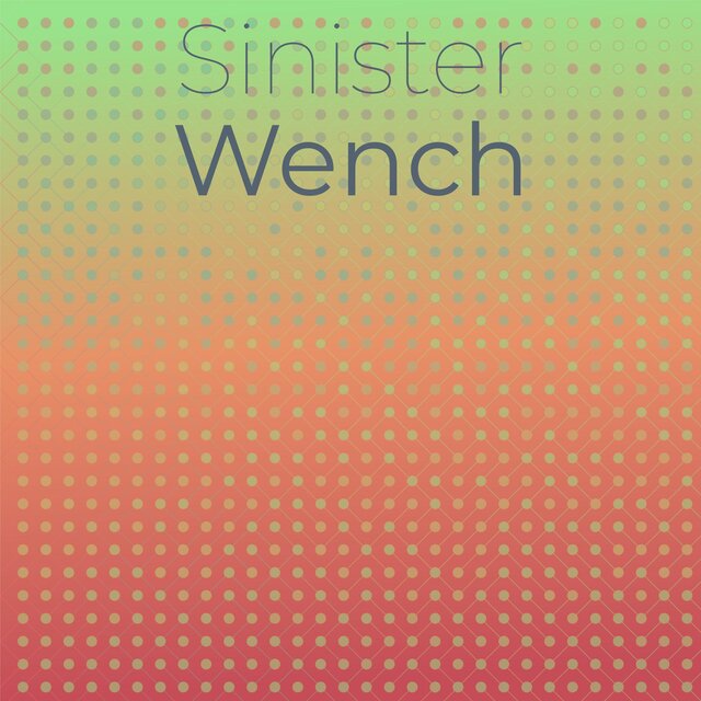 Sinister Wench