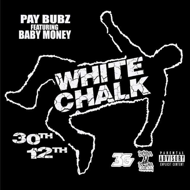 White Chalk (Talk Talk Talk) (feat. Baby Money)