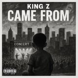 came from