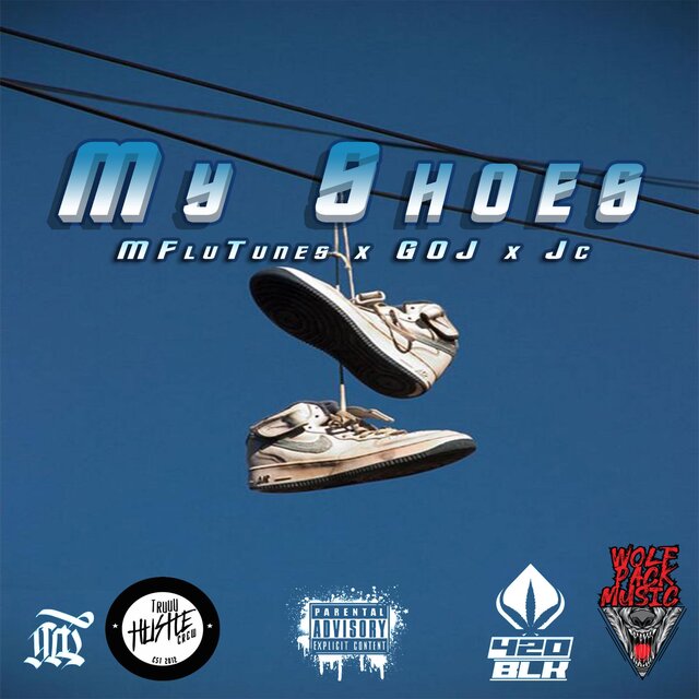 My Shoes (feat. M-flutunes & JC)