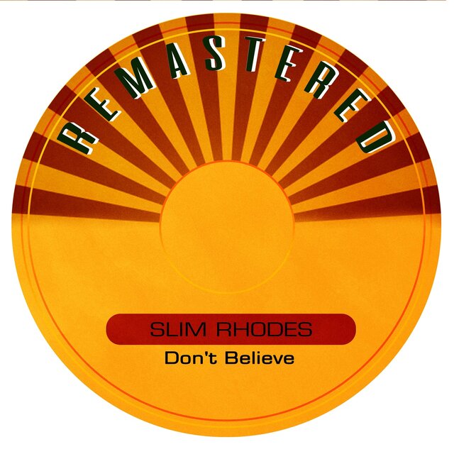 Don't Believe (Remastered)