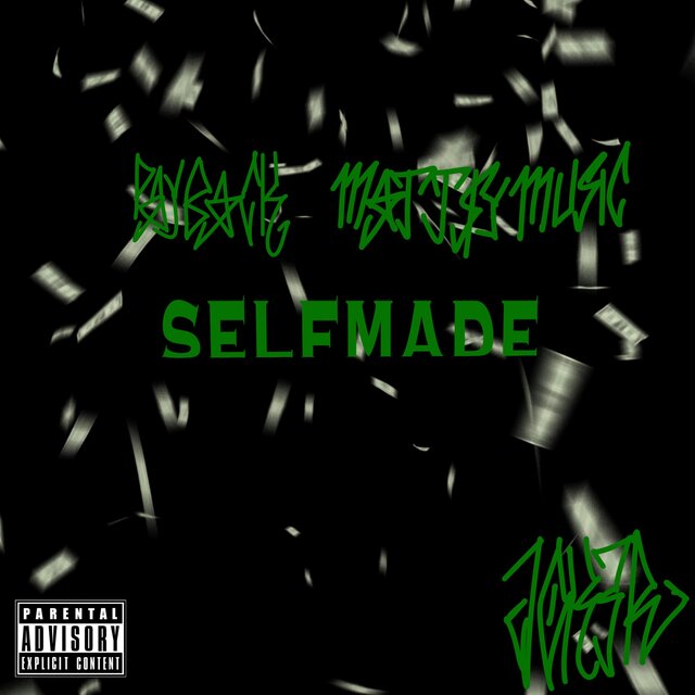 SELFMADE (feat. Payback & Matt$y Music) [originální verze]