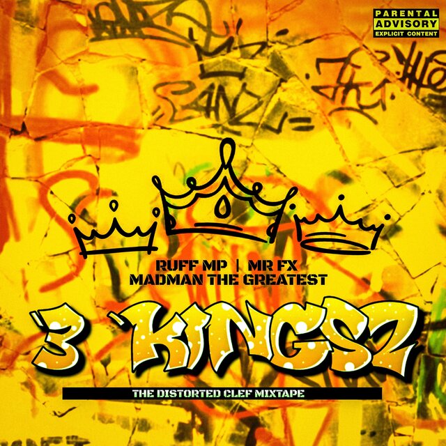 3 Kings (The Distorted Clef Mixtape)