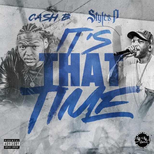 ITS THAT TIME (feat. Styles P)