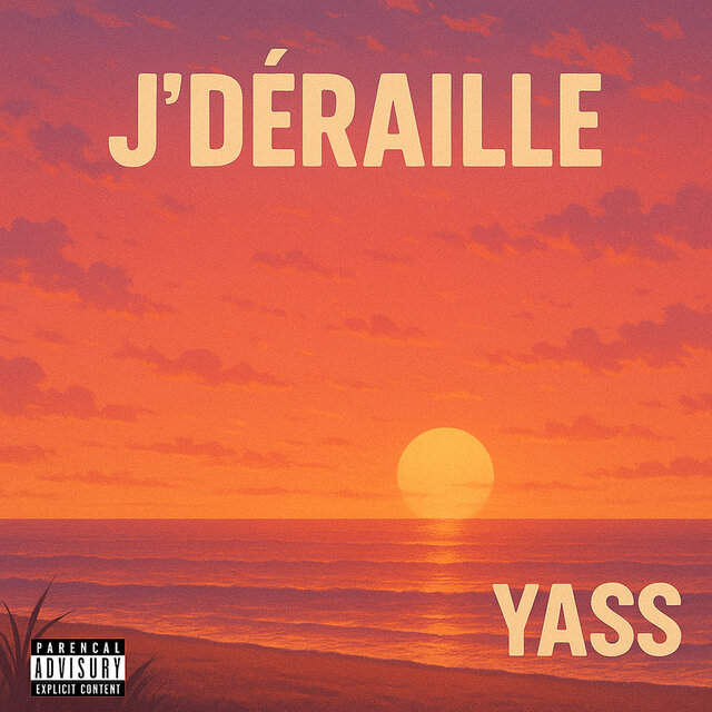 J'déraille