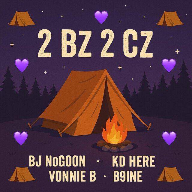 2 Bz 2 Cz (feat. Bj NoGoon, Vonnie B & B9ine)