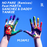 No Pare (feat. Marta Sánchez & Daddy Yankee) (ADroiD Remix)