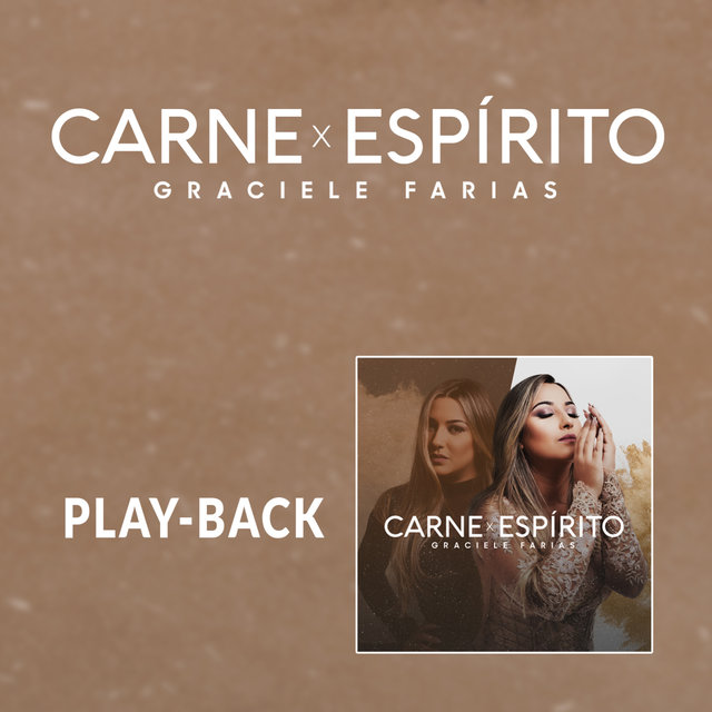 Carne X Espírito (Playback)