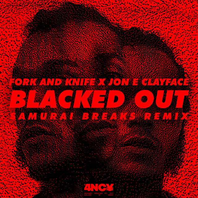 Blacked Out (Samurai Breaks Remix)