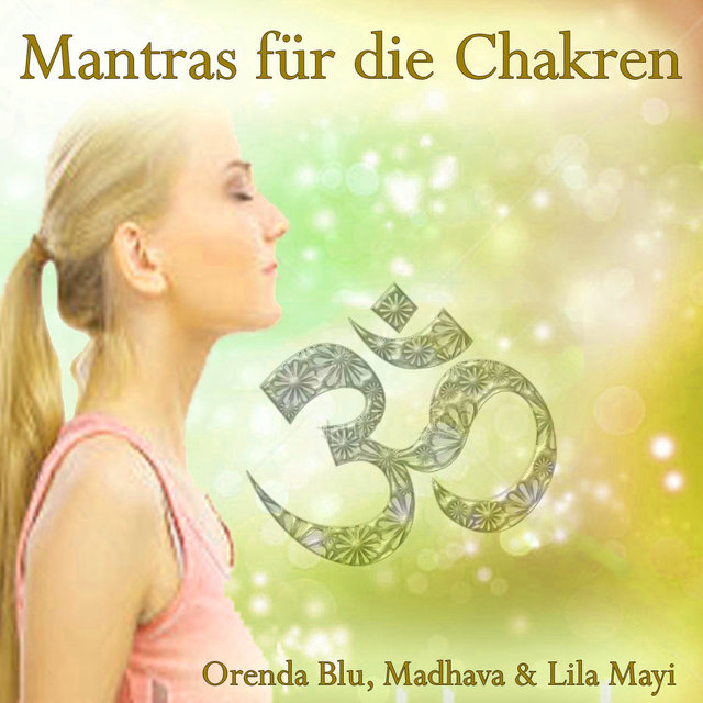 Mantras für die Chakren