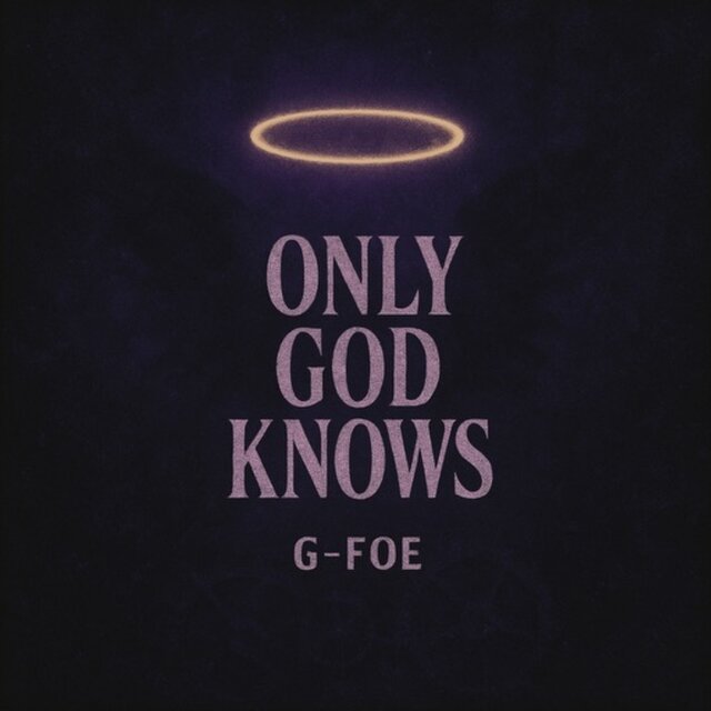 Only God Knows