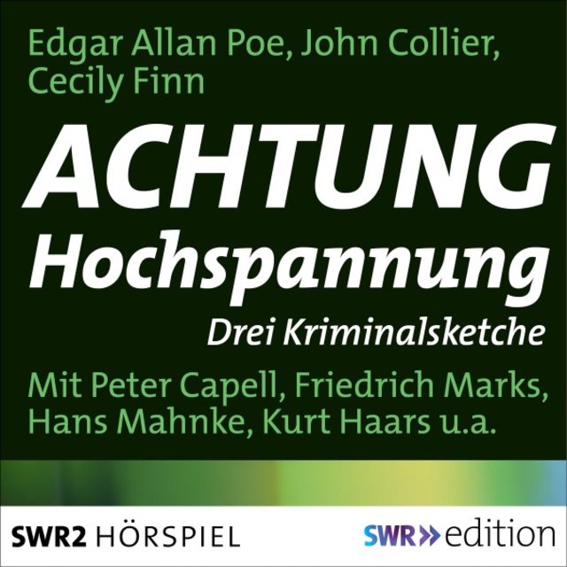 Achtung Hochspannung (Drei Krimisketche)