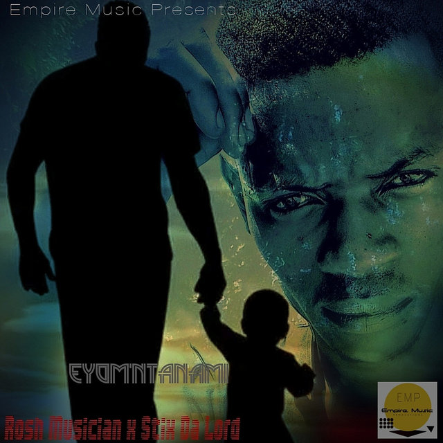 Eyom'ntanami (feat. Stix Da Lord)