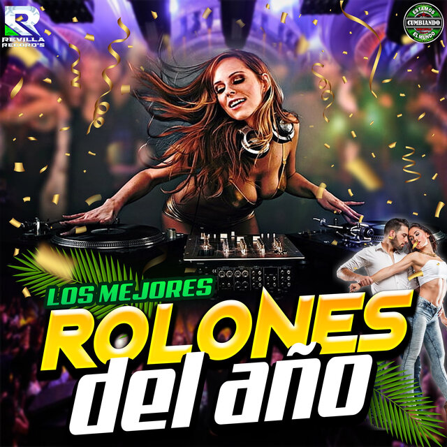 Los Mejores Rolones del Año