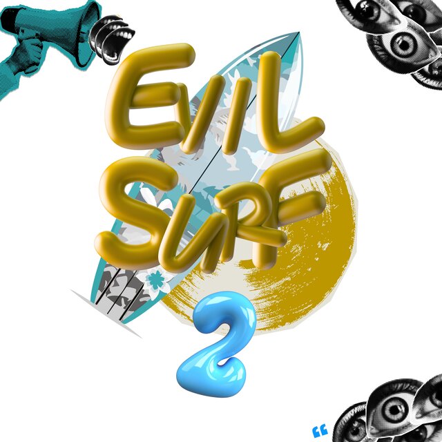 Evil Surf 2!