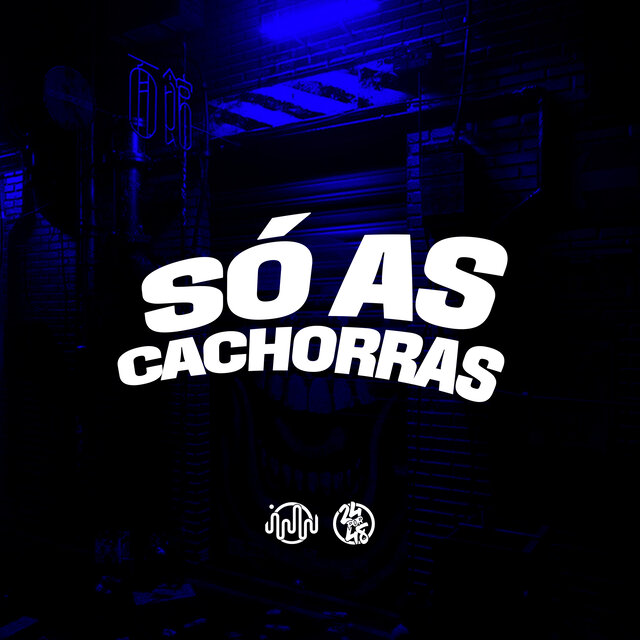 Só As Cachorras