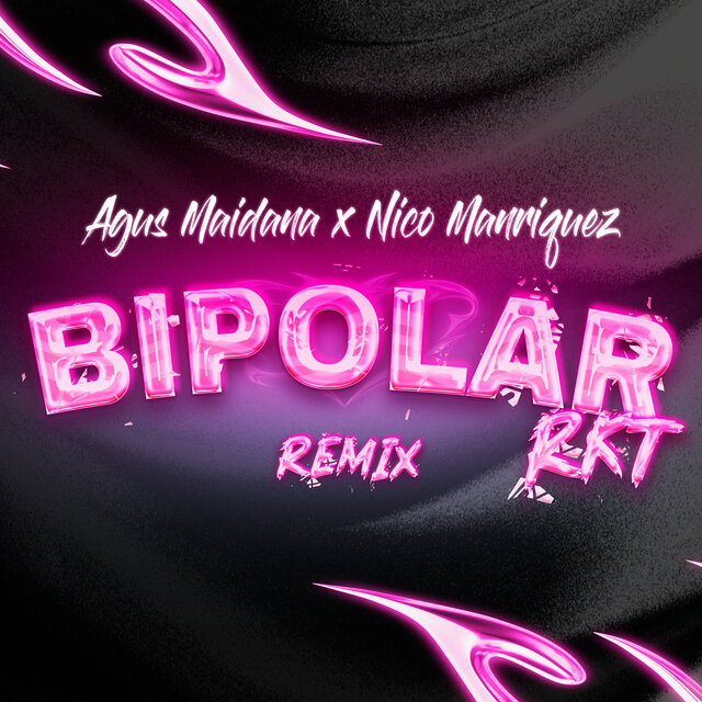 Bipolar Rkt (Remix)