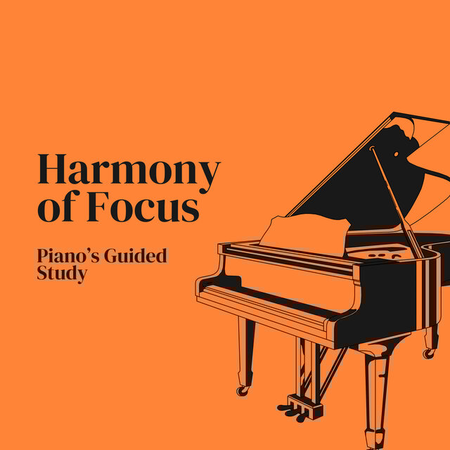 Harmony of Focus: Piano’s Guided Study