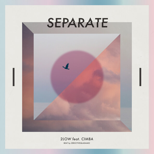 SEPARATE (feat. CIMBA)