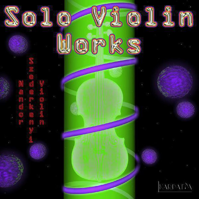 Solo Violin Works