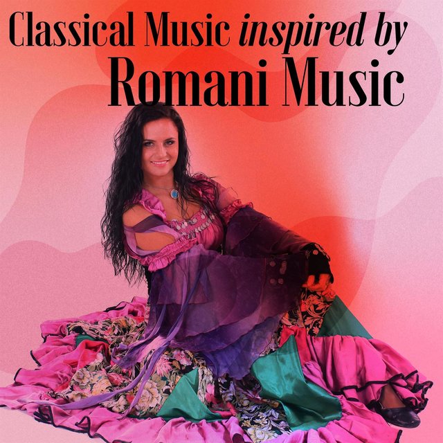 Classical Music Inspired by Romani Music