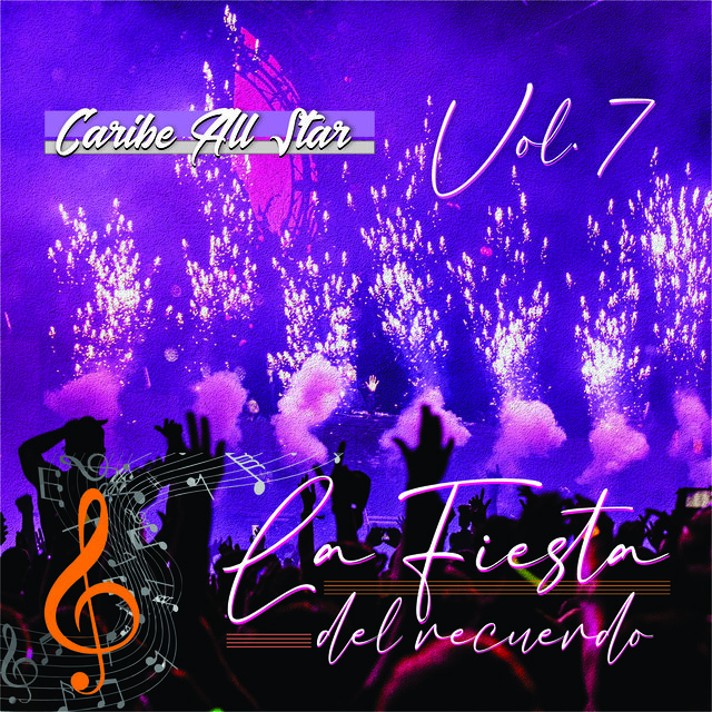 La Fiesta del Recuerdo, Vol.7