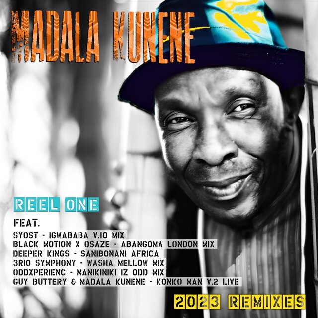 Madala Kunene Remixes 2023 Reel One