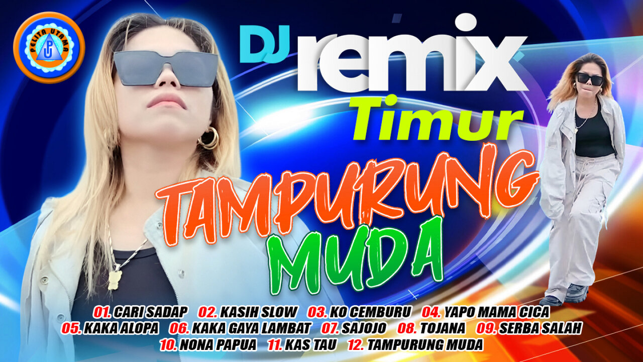 MCP SYSILIA - dj remix timur - tampung muda | FULL ALBUM