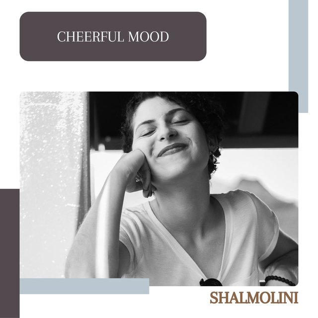 Cheerful Mood