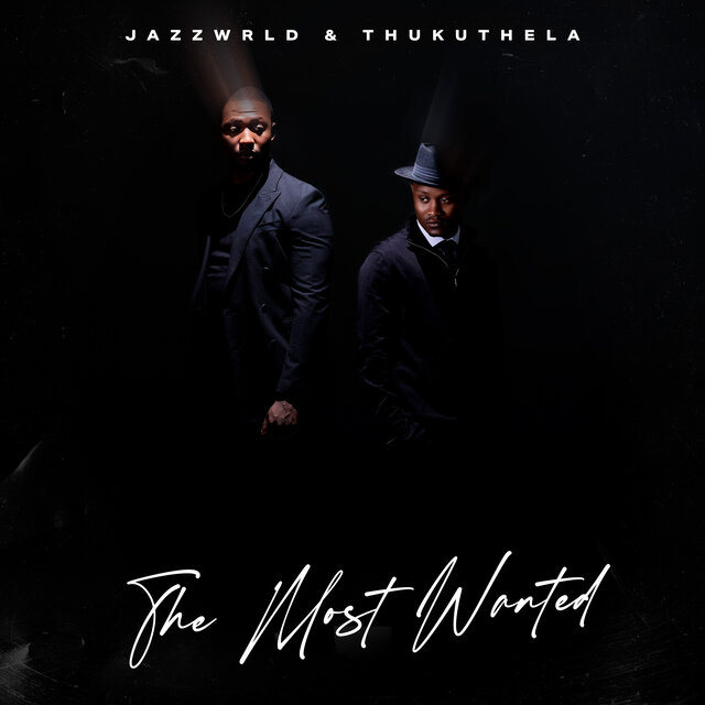 The Most Wanted / JAZZWRLD - TIDAL