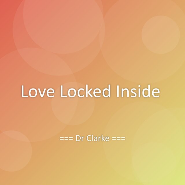 Love Locked Inside