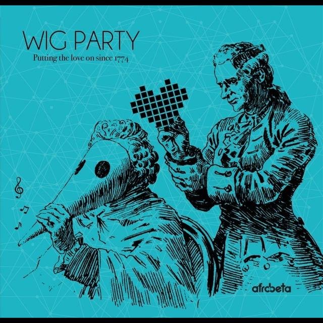 Wig Party