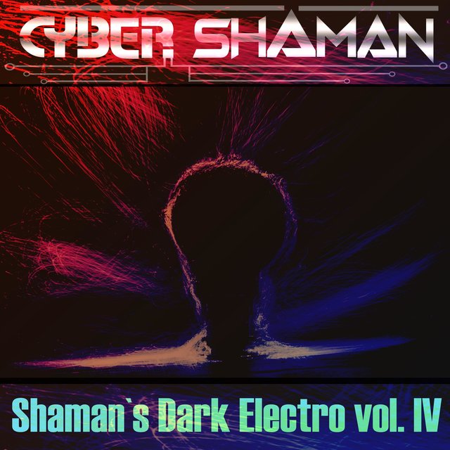 Shaman's Dark Electro vol. IV