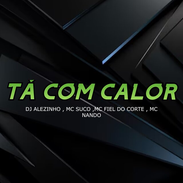 Tá Com Calor