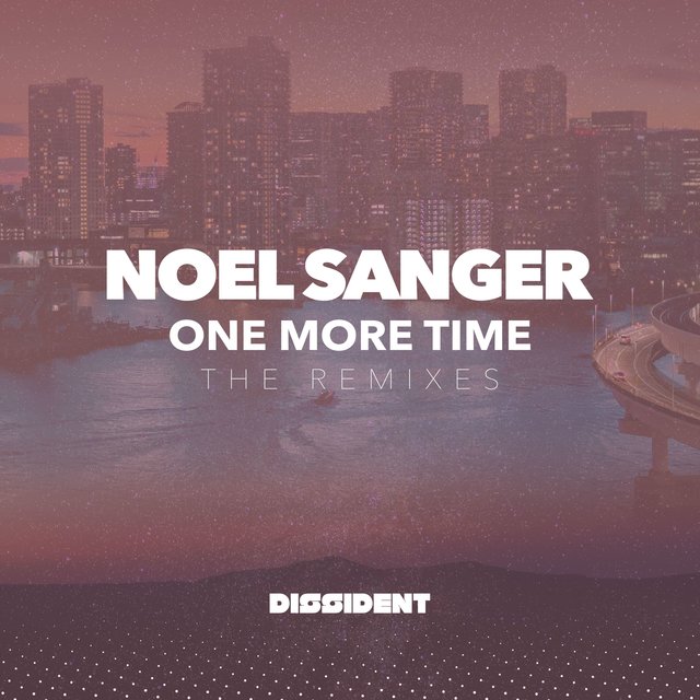 Cover art for album One More Time (The Remixes) by Noel Sanger