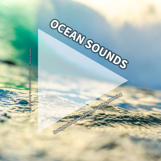 Ocean Sounds for Night Sleep, Relaxation, Studying, Listening