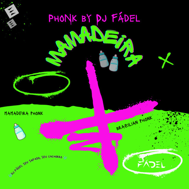 Phonk Mamadeira