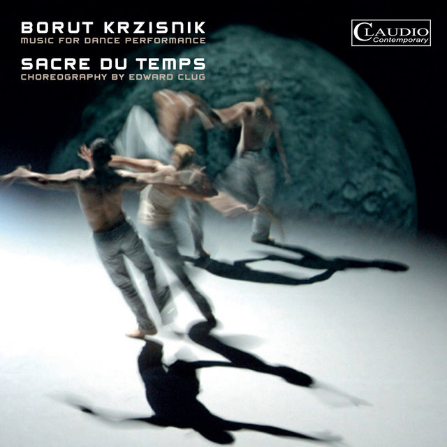 Borut Krzisnik: Sacre du Temps