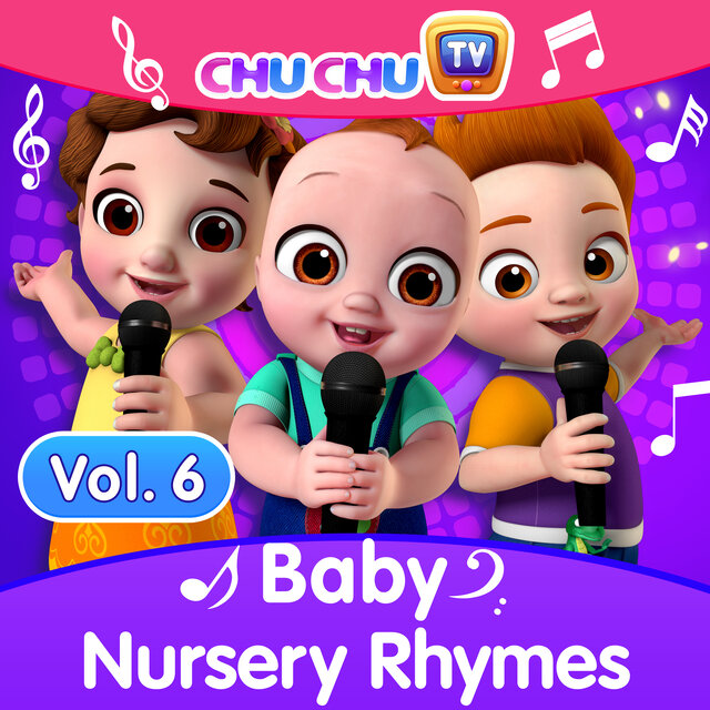 ChuChu TV Baby Nursery Rhymes, Vol. 6