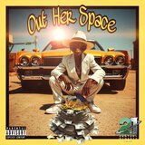 Out Her Space