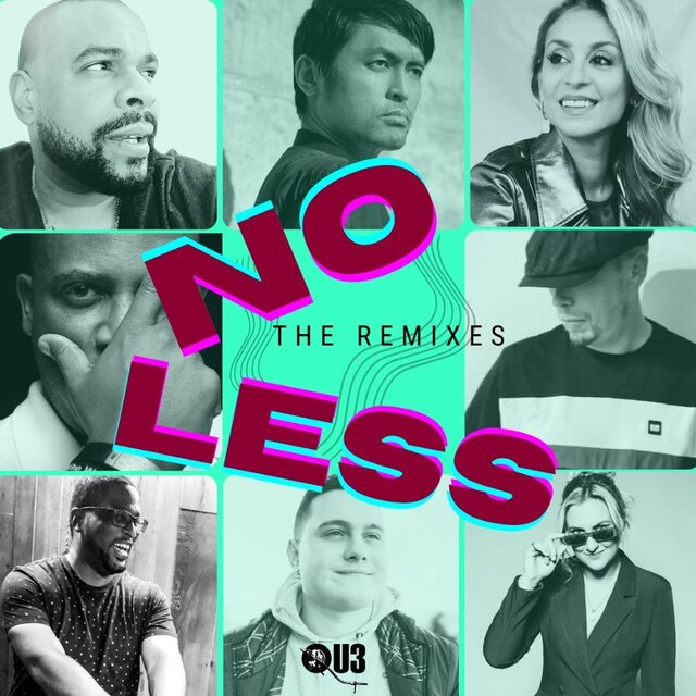 No Less (The Remixes)