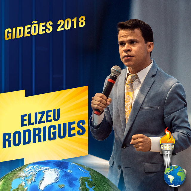 Gideões 2018: Elizeu Rodrigues