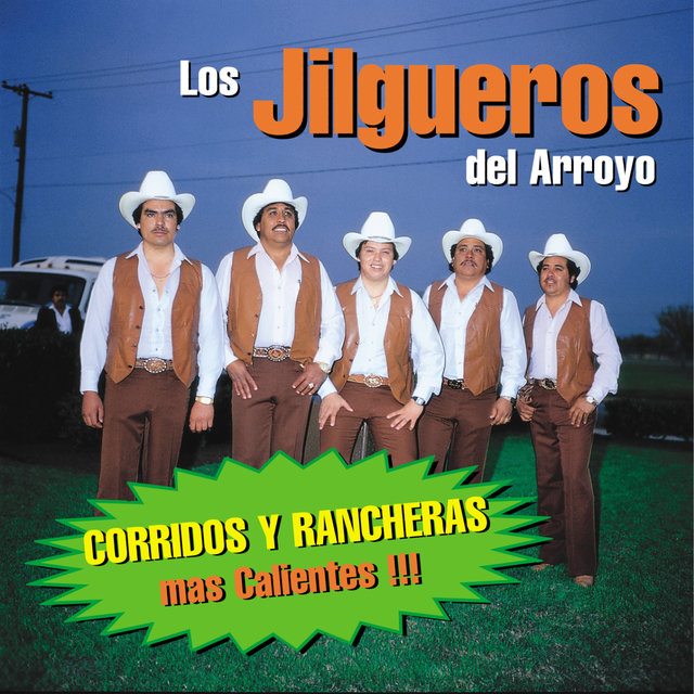 Corridos y Rancheras Mas Caliente