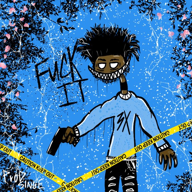 FUCK IT 