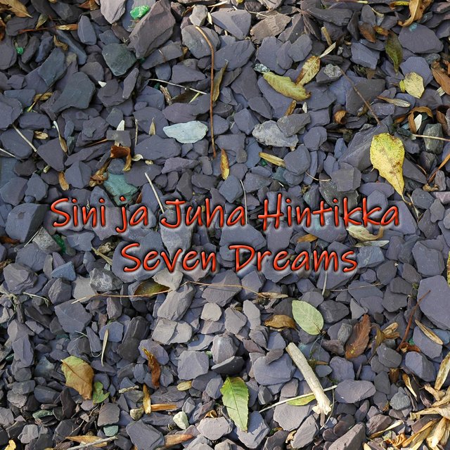 Seven Dreams