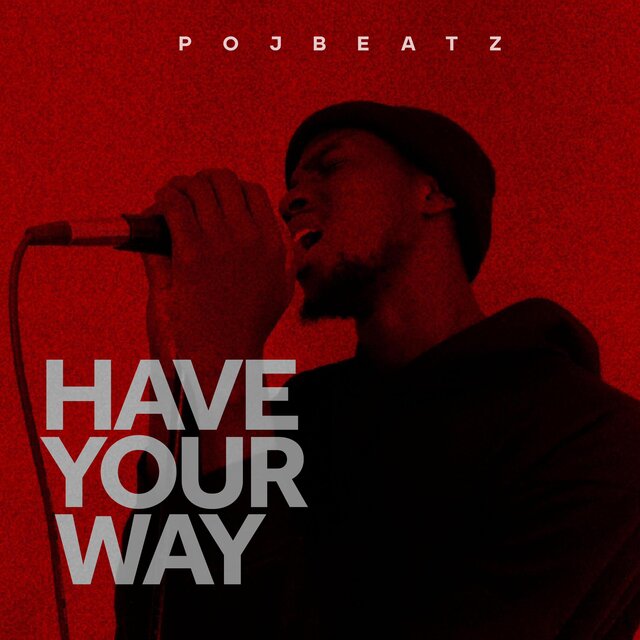 Have Your Way