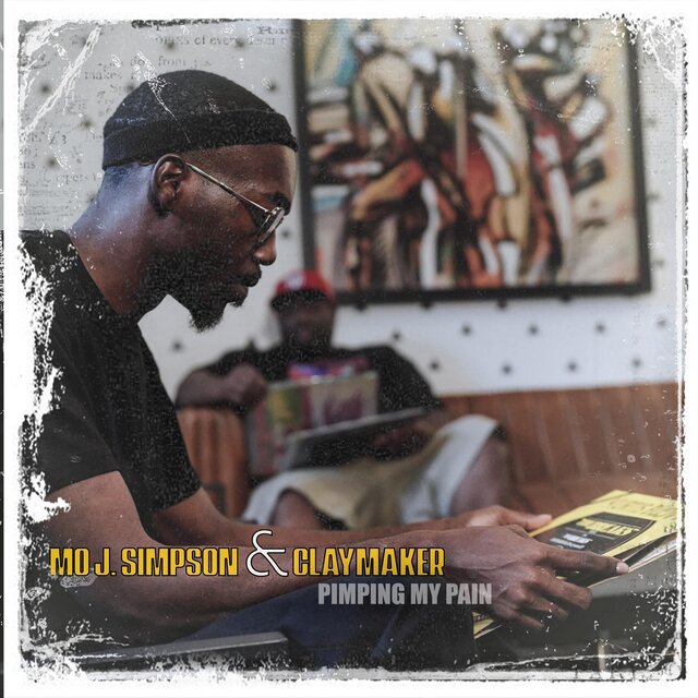 Pimping My Pain by Mo J. Simpson & Claymaker on TIDAL
